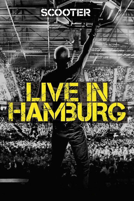 Scooter - Live In Hamburg poster