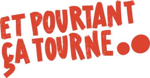 Et Pourtant Ça Tourne logo