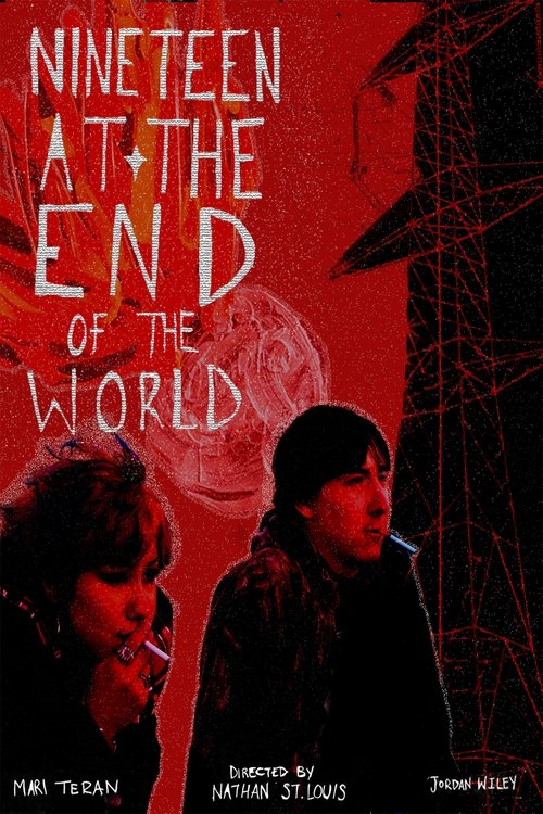 Nineteen at the End of the World poster
