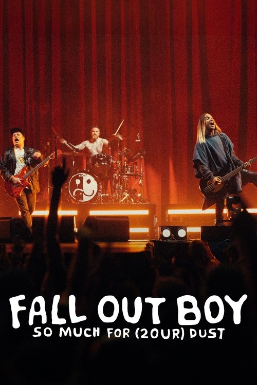 Fall Out Boy - So Much for (2our) Dust: Live from Madison Square Garden