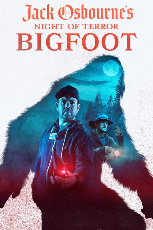 Jack Osbourne's Night of Terror: Bigfoot