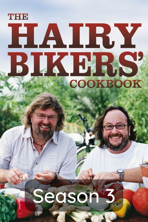 Season 3: The Hairy Bikers Ride Again