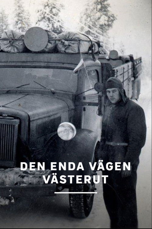 Den enda vägen västerut