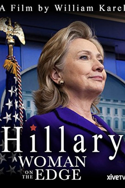 Hillary: A Woman on the Edge poster