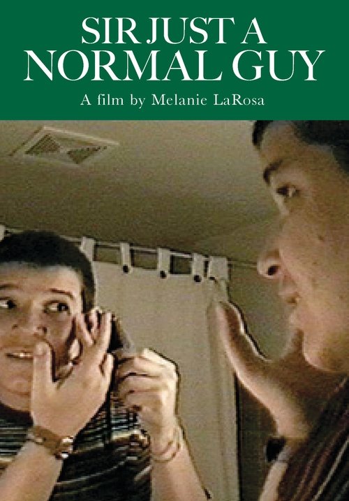 Sir: Just a Normal Guy