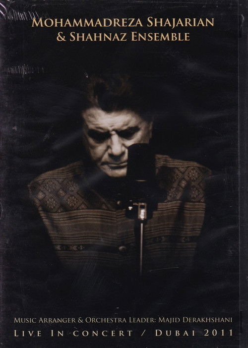 Mohammadreza Shajarian & Shahnaz Ensemble Live in Concert: Dubai poster