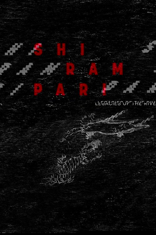 Shirampari: Legacies of the River