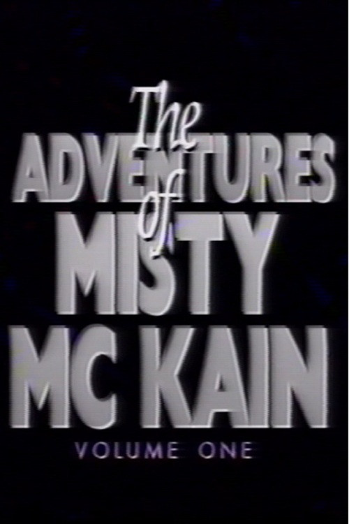 The Adventures of Misty McCaine 1