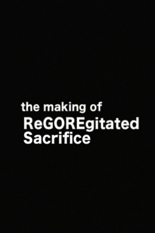 The Making of 'ReGOREgitated Sacrifice'