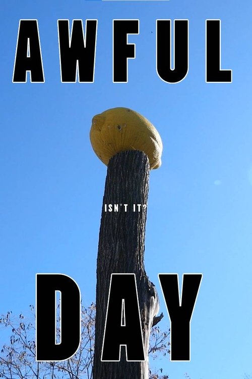 Awful Day poster