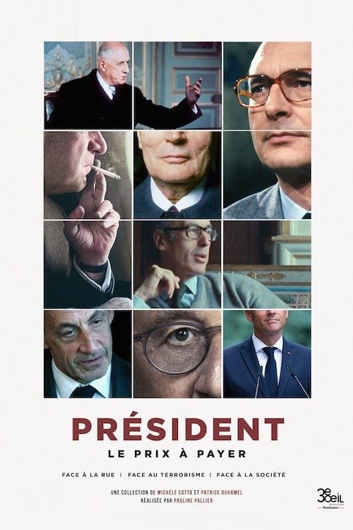 Président : le prix à payer - Face à la rue poster