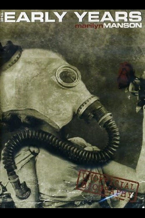 Marilyn Manson: The Early Years poster