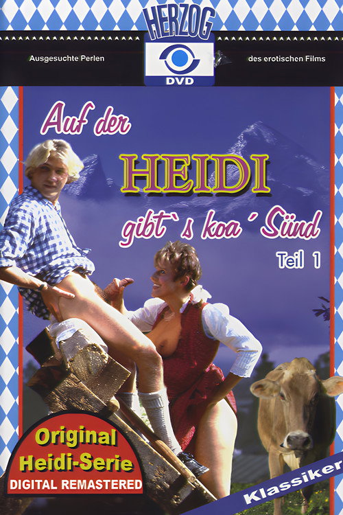 Auf der Heidi gibt's koa Sünd' poster