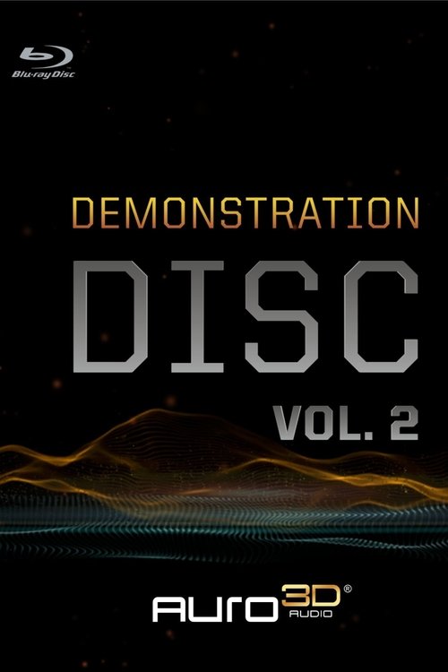 AURO-3D Demonstration Disc Vol. 2 poster