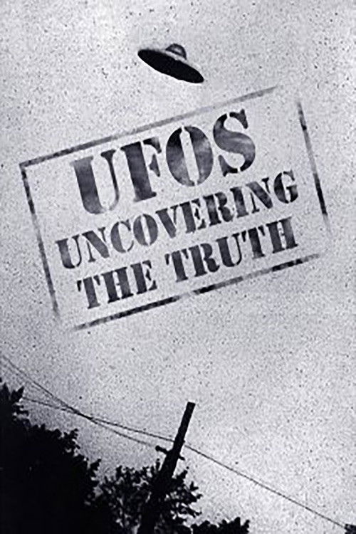 UFOs: Uncovering the Truth