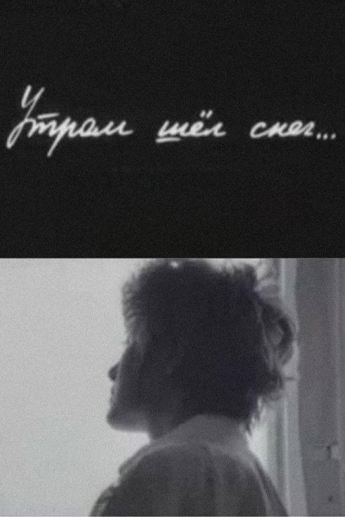 It Snowed in the Morning...