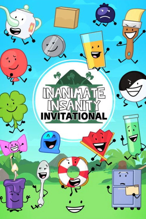Inanimate Insanity Invitational