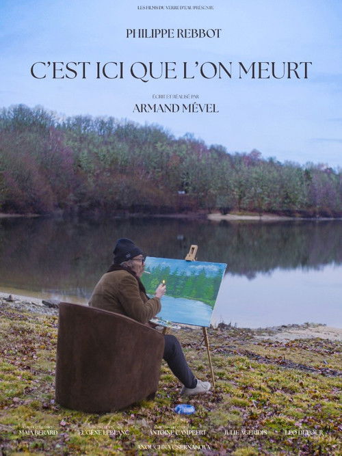 C'est ici que l'on meurt poster