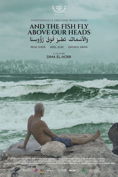 And the Fish Fly Above Our Heads