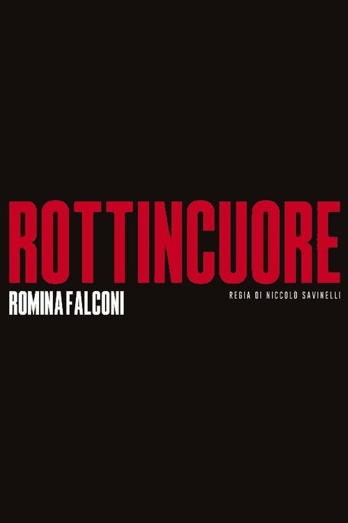 Rottincuore - Il discofilm