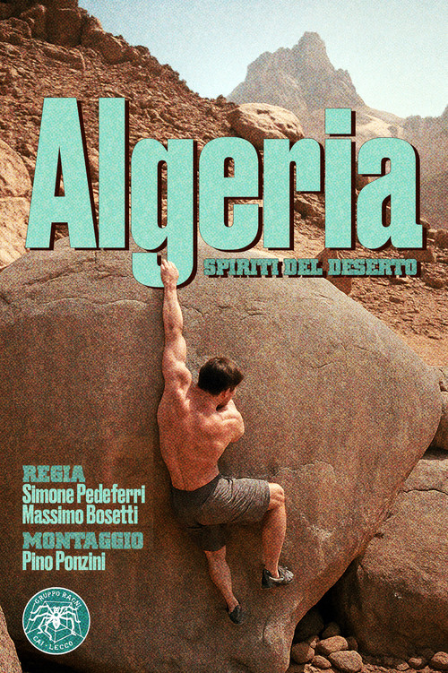 Algeria - Spirit of the Desert poster