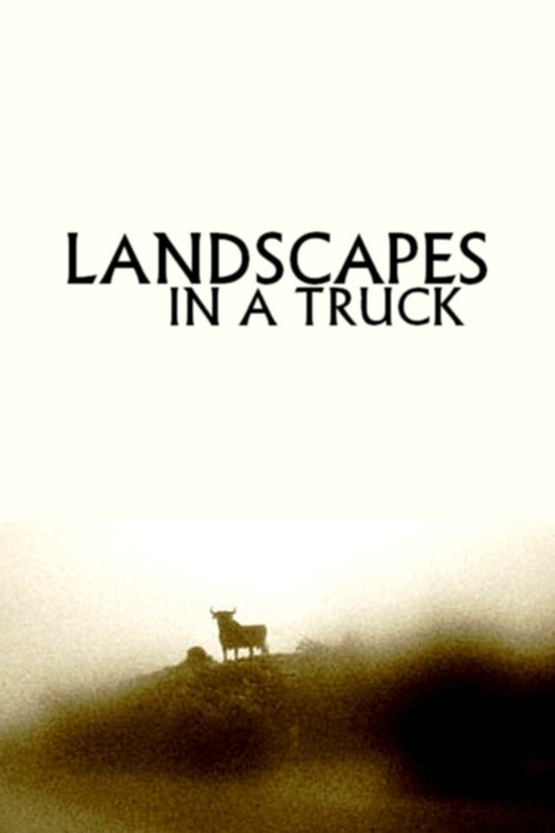 Landscapes in a Truck poster
