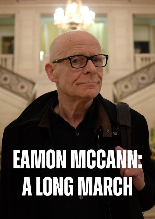 Eamonn McCann: A Long March