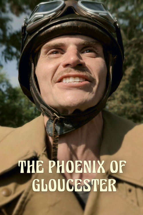 The Phoenix of Gloucester poster