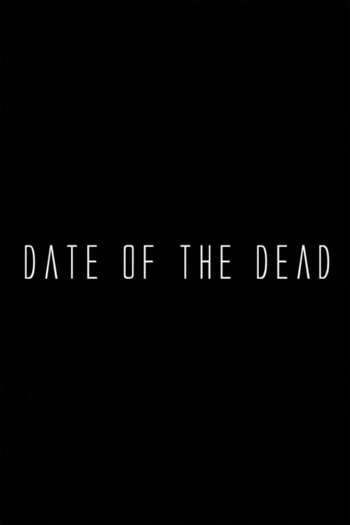 Date of the Dead