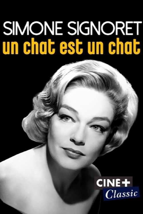 Simone Signoret, un chat est un chat poster