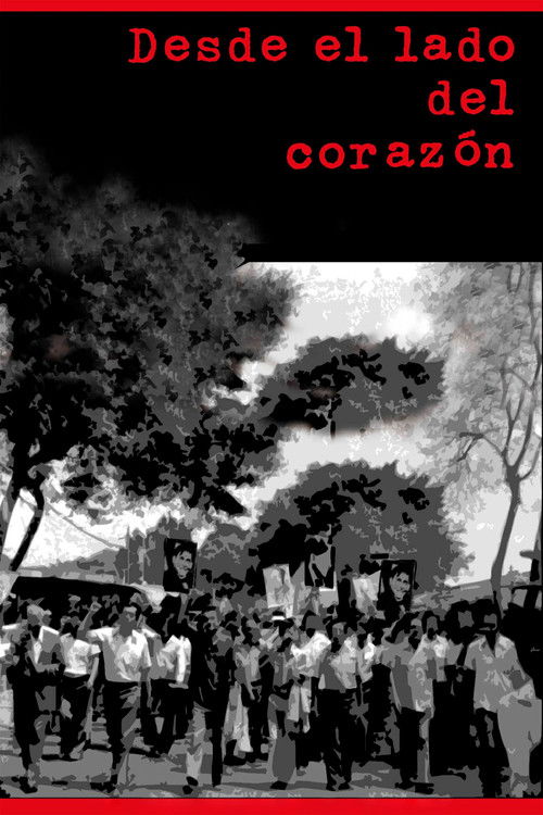 Desde el lado del corazón poster