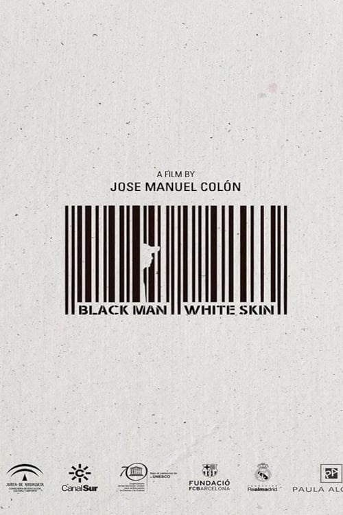 Black Man White Skin poster