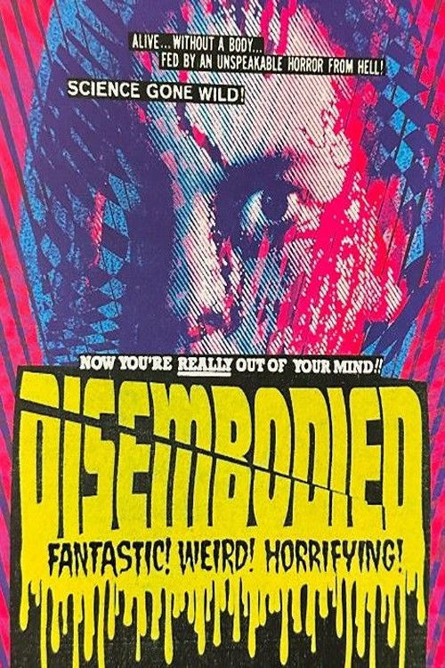 Disembodied poster