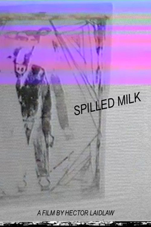 Spilled Milk