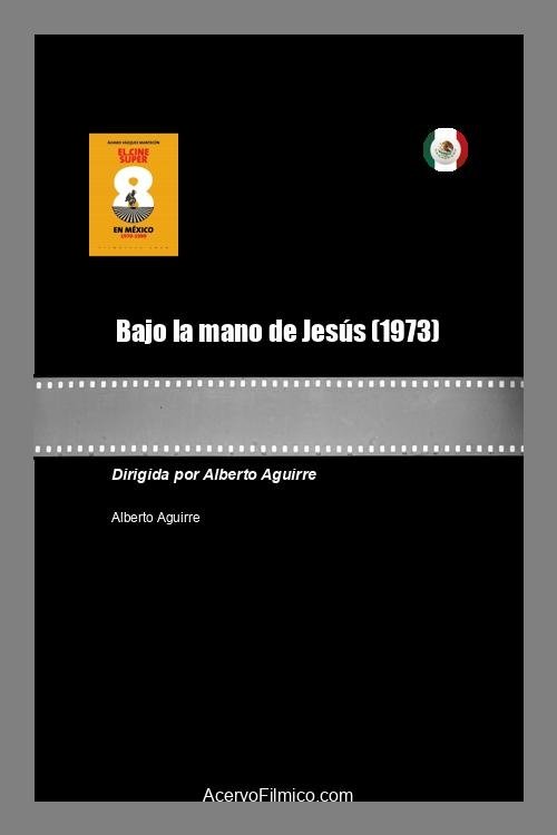 Bajo la mano de Jesús poster