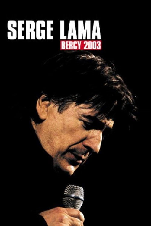 Serge Lama - Bercy 2003 poster