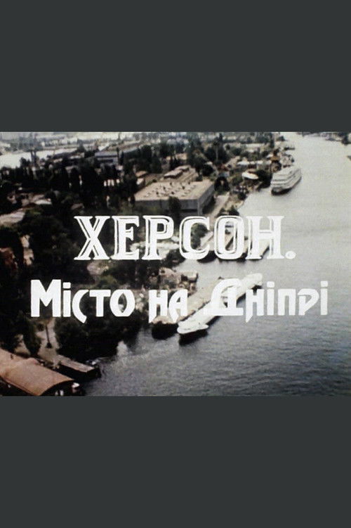 Kherson – a City on the Dnipro River