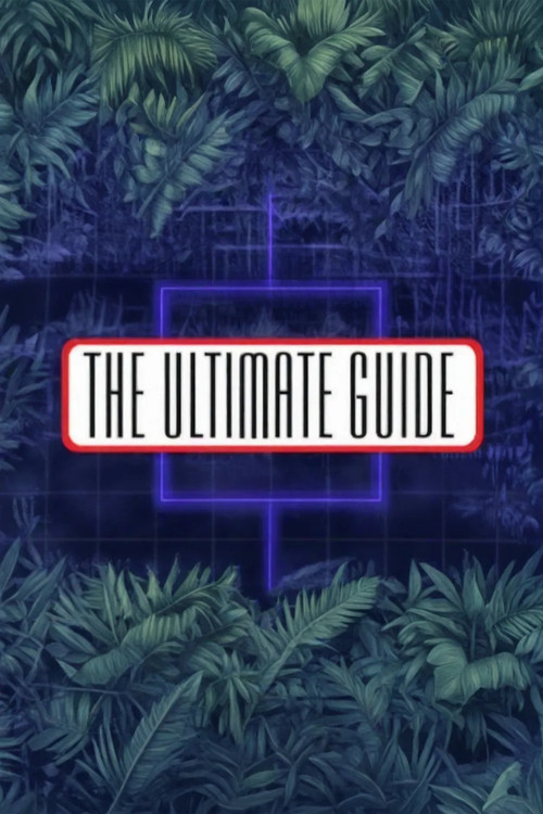 The Ultimate Guide poster
