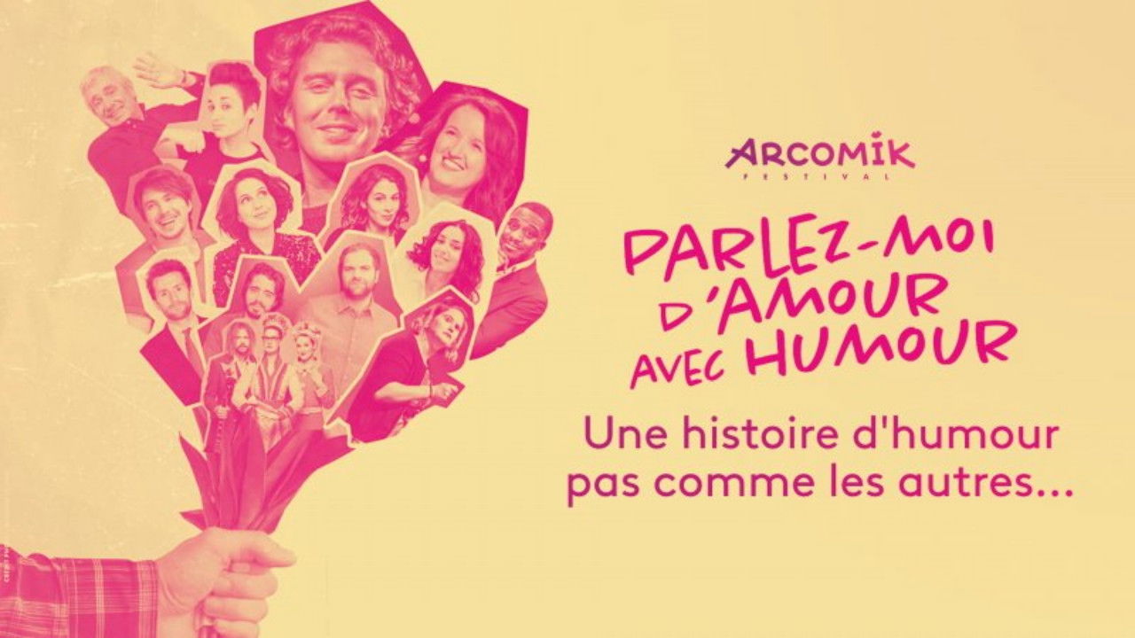 Arcomik, parlez moi d'amour avec humour backdrop