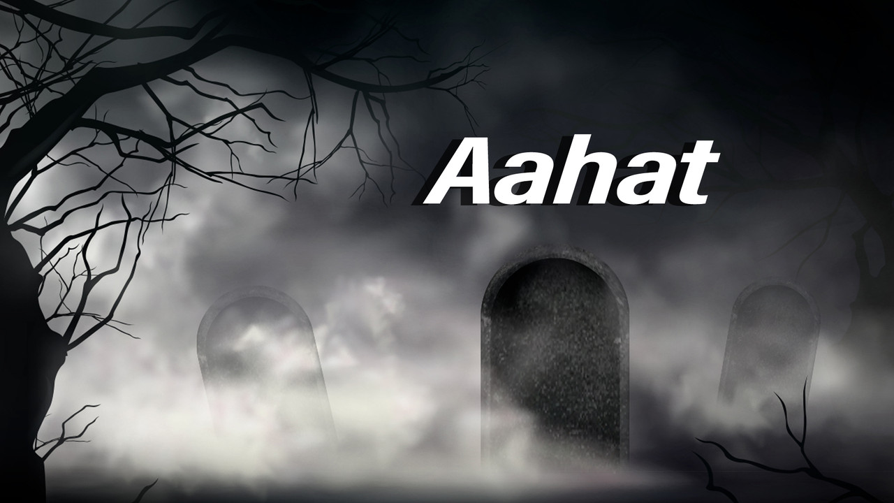 Aahat backdrop