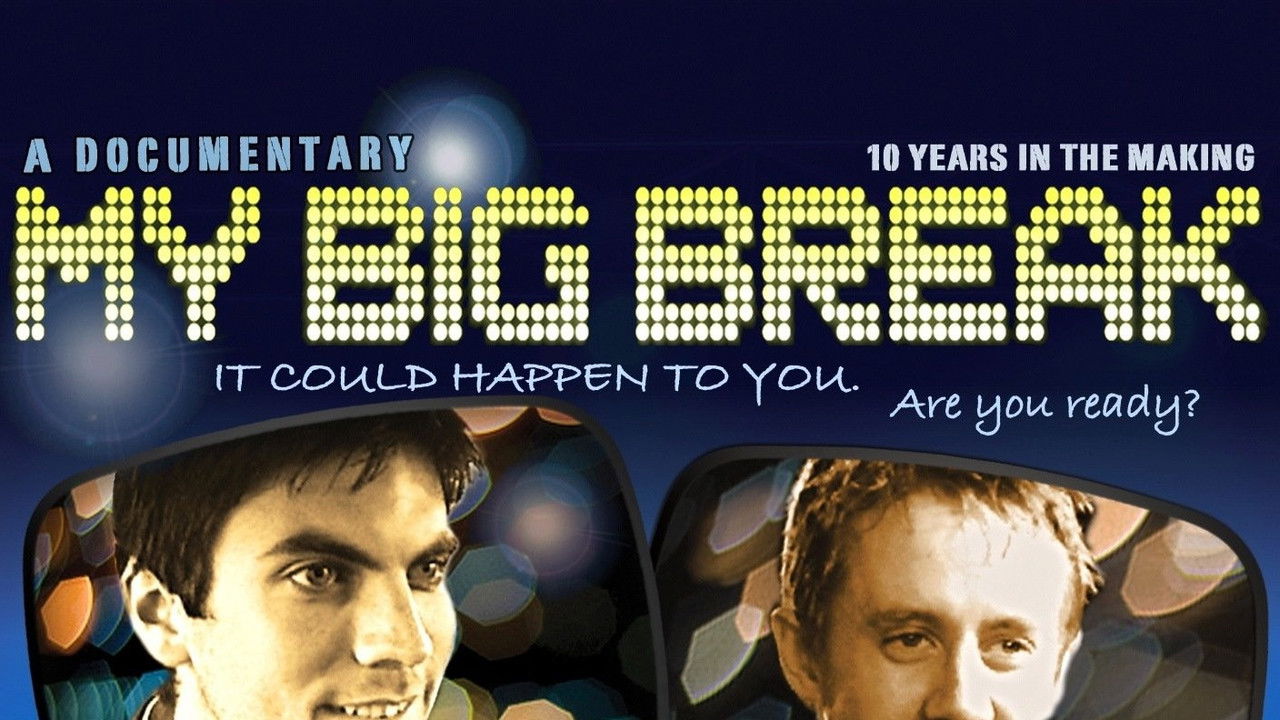 My Big Break backdrop