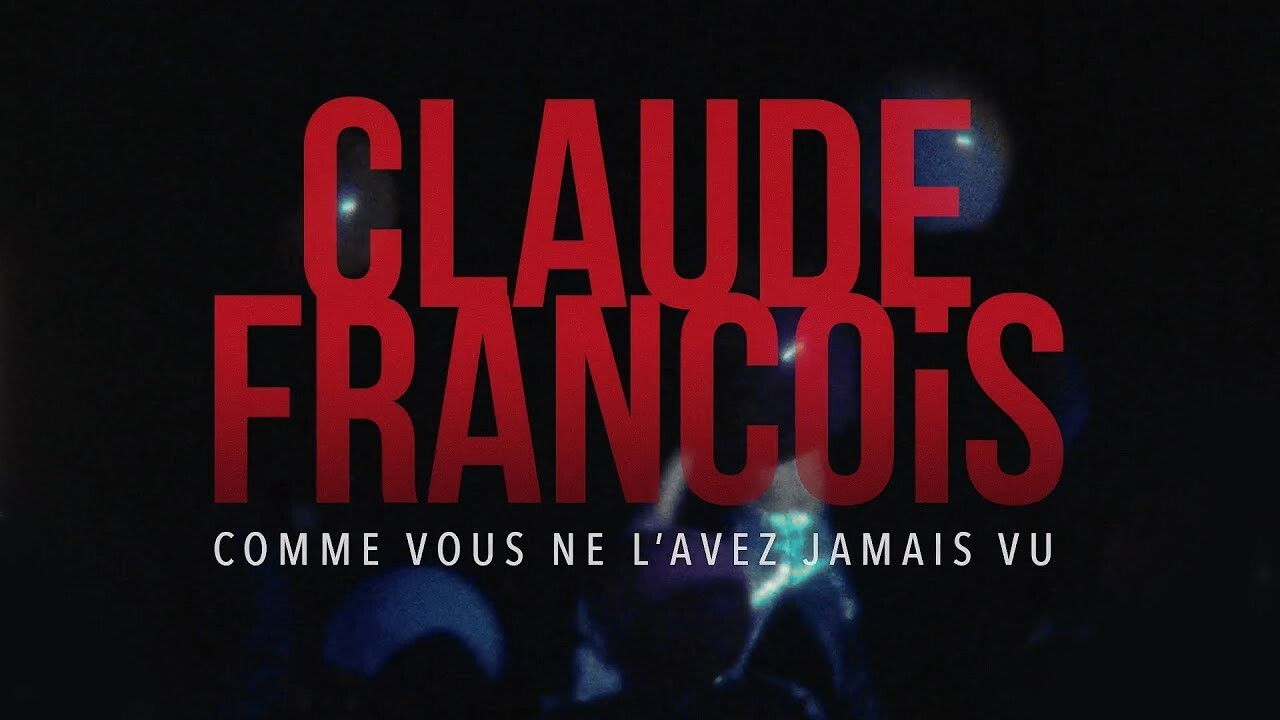 Claude François comme vous ne l'avez jamais vu backdrop
