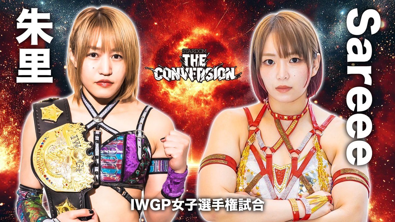 Stardom The Conversion 2025 backdrop