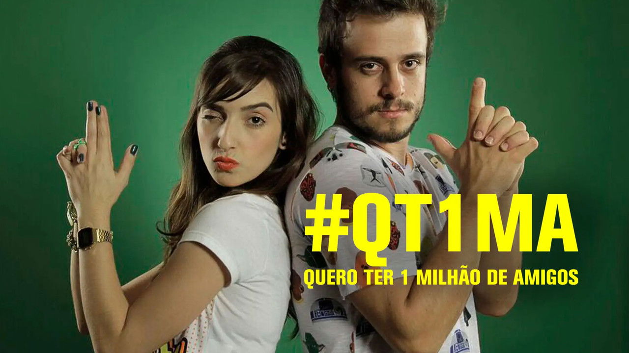 Quero Ter 1 Milhão de Amigos backdrop
