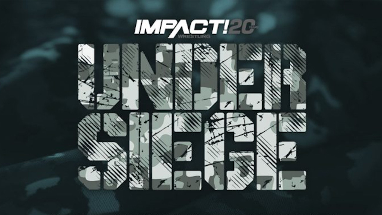 IMPACT Wrestling: Under Siege 2022 backdrop