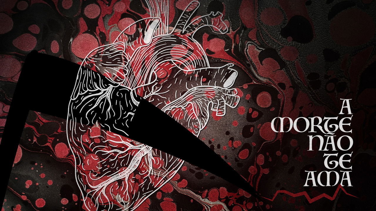 A Morte Não Te Ama backdrop