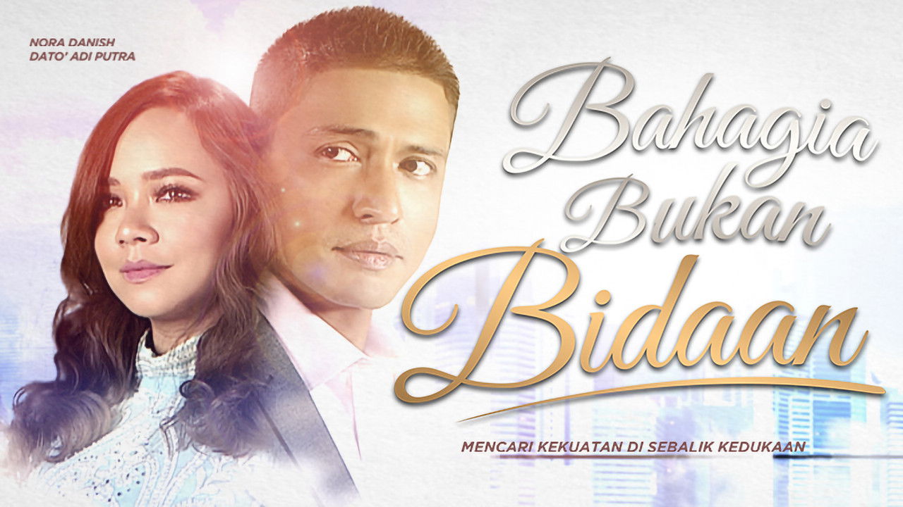 Bahagia Bukan Bidaan backdrop
