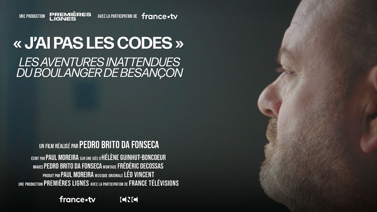 J'ai pas les codes : Les aventures inattendues du boulanger de Besançon backdrop