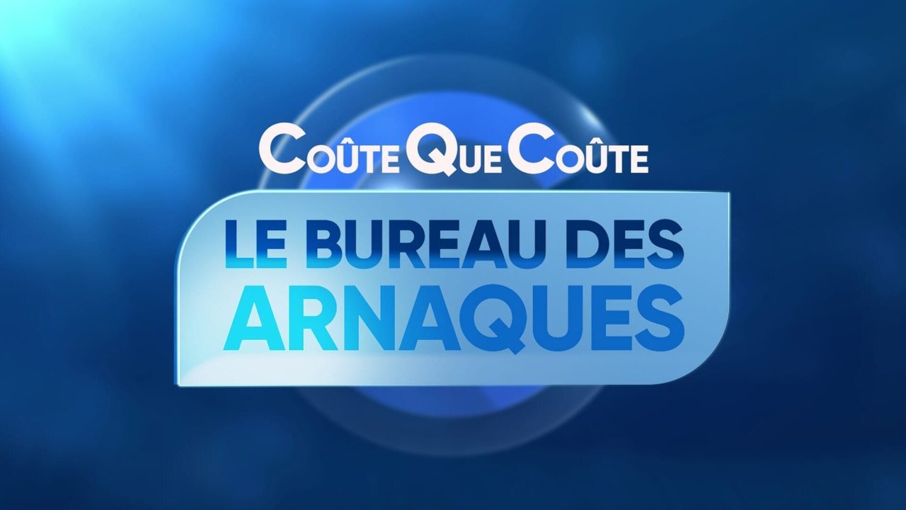 Coûte que coûte, le bureau des arnaques backdrop