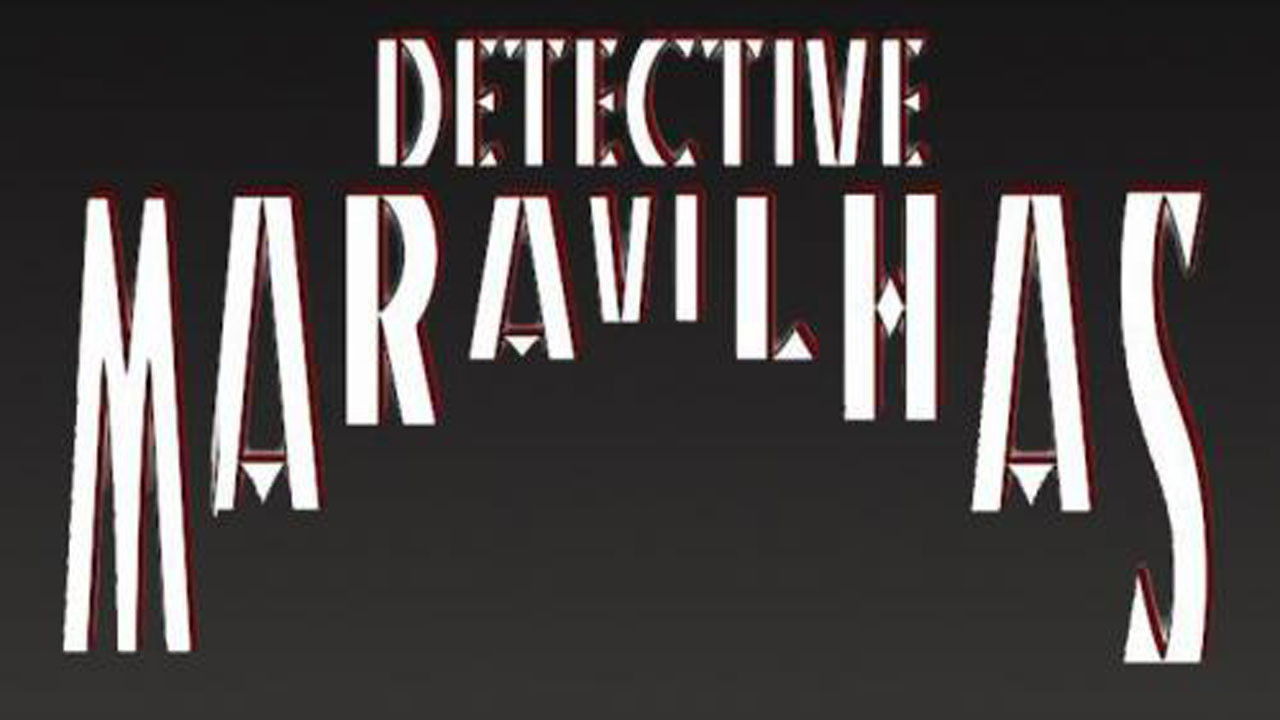 Detective Maravilhas backdrop